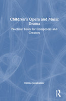 Children’s Opera and Music Drama