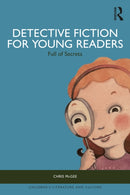 Detective Fiction for Young Readers : Full of Secrets-9781032740096