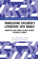 Translating Children’s Literature into Arabic