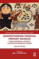 Understanding Medieval Primary Sources
