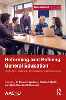Reforming and Refining General Education