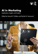 AI in Marketing : Applications, Insights, and Analysis-9781032743332