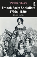 French Early Socialists 1790s-1870s-9781032744063