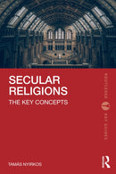 Secular Religions : The Key Concepts-9781032744339