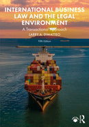 International Business Law and the Legal Environment : A Transactional Approach-9781032744469