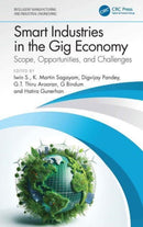 Smart Industries in the Gig Economy : Scope, Opportunities, and Challenges-9781032745077