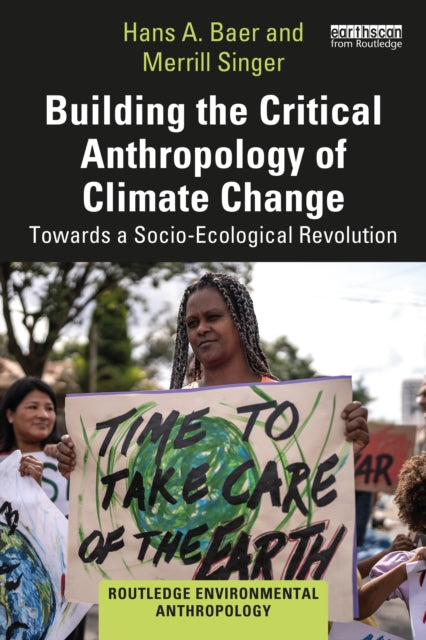 Building the Critical Anthropology of Climate Change