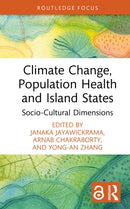 Climate Change, Population Health and Island States : Socio-Cultural Dimensions-9781032746920