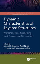 Dynamic Characteristics of Layered Structures : Mathematical Modelling and Numerical Simulations-9781032747859