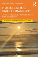 Reading Bion''s Transformations