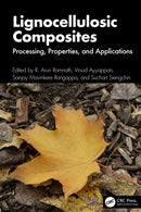 Lignocellulosic Composites : Processing, Properties, and Applications-9781032749822