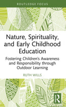 Nature, Spirituality and Early Childhood Education