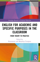 English for Academic and Specific Purposes in the Classroom