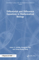 Differential and Difference Equations in Mathematical Biology