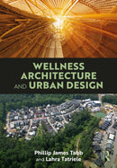 Wellness Architecture and Urban Design-9781032752013