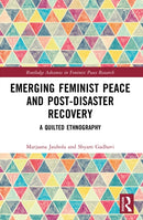 Emerging Feminist Peace from Below and Disaster Recovery