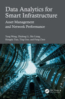 Data Analytics for Smart Infrastructure : Asset Management and Network Performance-9781032754154