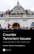 Counter Terrorism Issues : Case Studies in the Courtroom-9781032754604