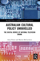 Australian Cultural Policy Unravelled