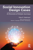Social Innovation Design Cases : A Chronicle of Global Journeys-9781032755250