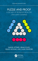 Puzzle and Proof : A Decade of Problems from the Utah Math Olympiad-9781032755526