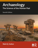 Archaeology : The Science of the Human Past-9781032755588