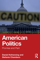 American Politics : Promise and Peril-9781032756103