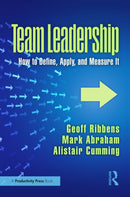 Team Leadership : How to Define, Apply, and Measure It-9781032757704