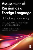 Assessment of Russian as a Foreign Language : Unlocking Proficiency-9781032758114