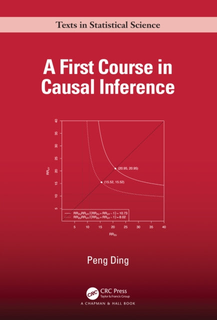 A First Course in Causal Inference-9781032758626