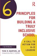 Six Principles for Building a Truly Inclusive School