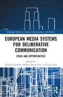 European Media Systems for Deliberative Communication