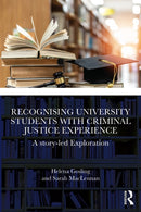 Recognising University Students with Criminal Justice Experience