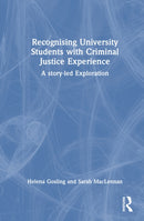 Recognising University Students with Criminal Justice Experience