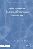 Sound Reproduction : The Acoustics and Psychoacoustics of Loudspeakers, Rooms and Headphones-9781032761978