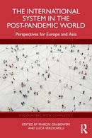 The International System in the Post-Pandemic World : Perspectives for Europe and Asia-9781032767123