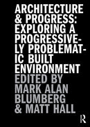 Architecture and Progress