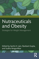 Nutraceuticals and Obesity : Strategies for Weight Management-9781032768007