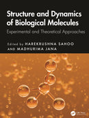 Structure and Dynamics of Biological Molecules