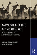 Navigating the Factor Zoo : The Science of Quantitative Investing-9781032768410