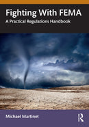 Fighting With FEMA : A Practical Regulations Handbook-9781032770338