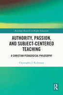 Authority, Passion, and Subject-Centered Teaching