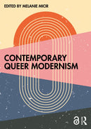 Contemporary Queer Modernism-9781032773421
