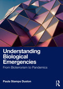 Understanding Biological Emergencies : From Bioterrorism to Pandemics-9781032774107