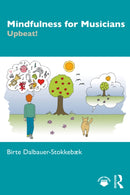 Mindfulness for Musicians : Upbeat!-9781032774206