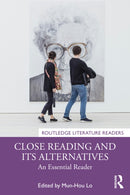 Close Reading and Its Alternatives