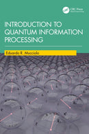 Introduction to Quantum Information Processing-9781032775890