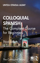 Colloquial Spanish : The Complete Course for Beginners-9781032776101