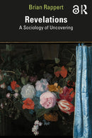 Revelations : A Sociology of Uncovering-9781032776941