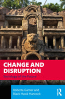 Change and Disruption : Sociology of the Future-9781032779461